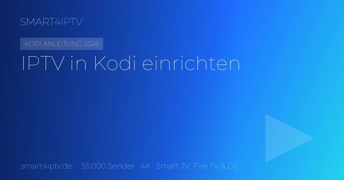 IPTV in Kodi einrichten – Anleitung 2026 (PVR Simple Client)